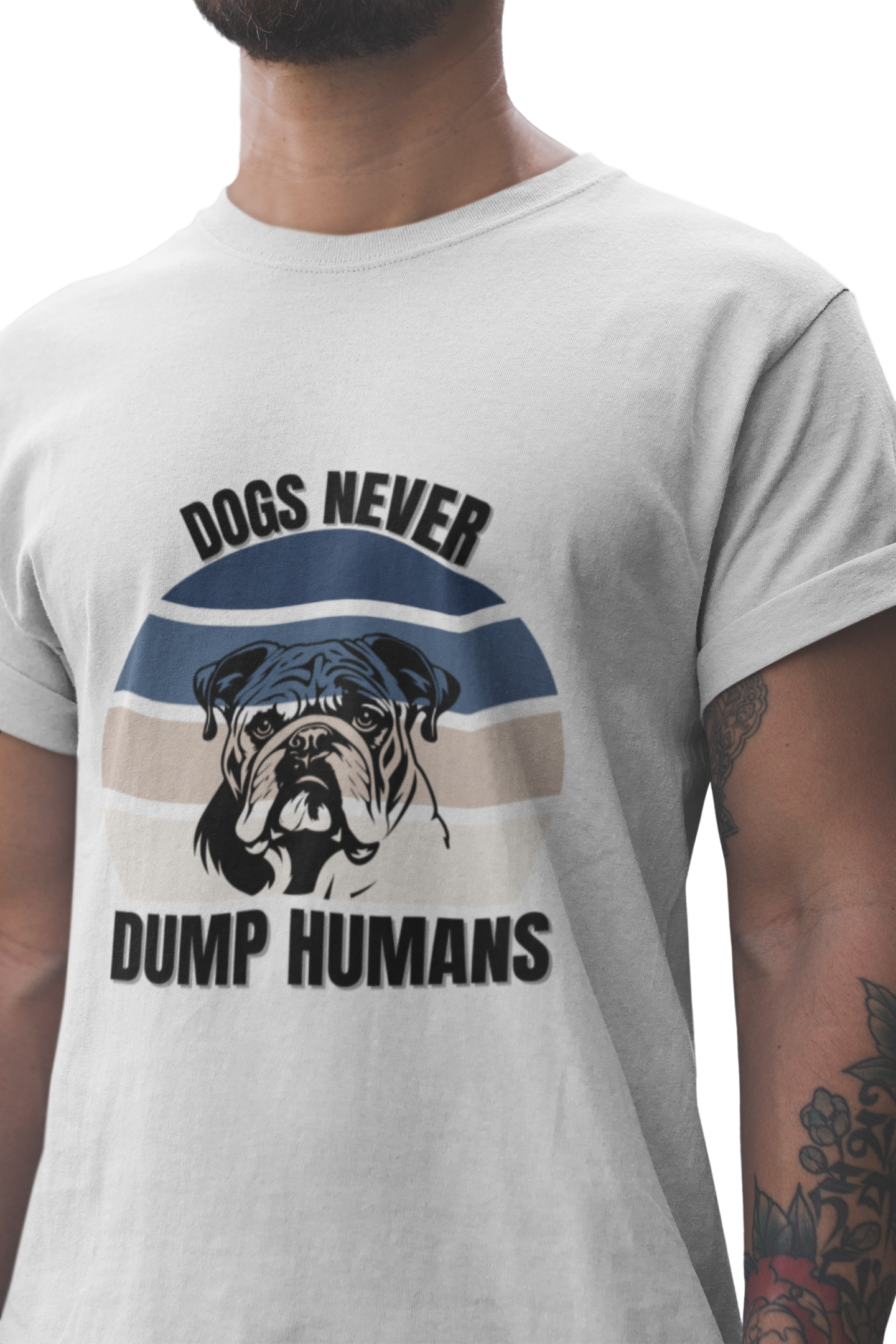 Dog Lover T-Shirt - "Dogs Never Dump Humans" Tee, Unisex Shirt for Pet Owners, Gifts for Dog Lovers, Casual Wear, Animal Lover Apparel